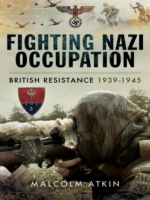 Title details for Fighting Nazi Occupation by Malcolm Atkin - Available